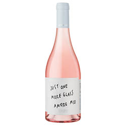 Salento Rosé Just One More Glass Amore Mio