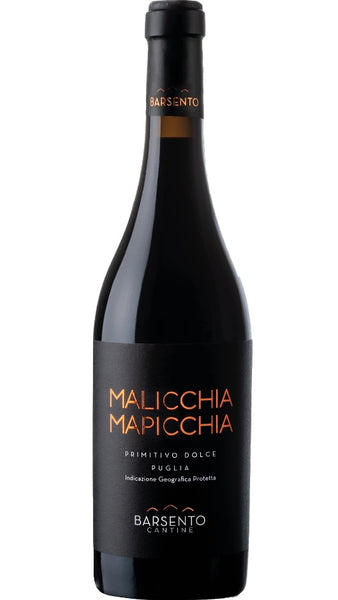 Primitivo Dolce IGP Puglia - Malicchia Mapicchia